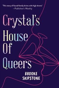 bokomslag Crystal's House of Queers