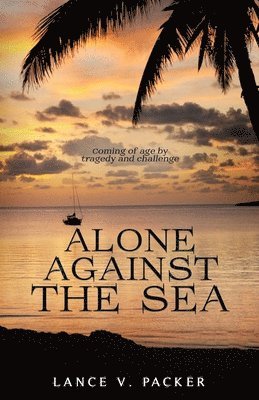 Alone Against the Sea 1