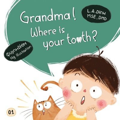 Grandma! Where is your tooth? 1