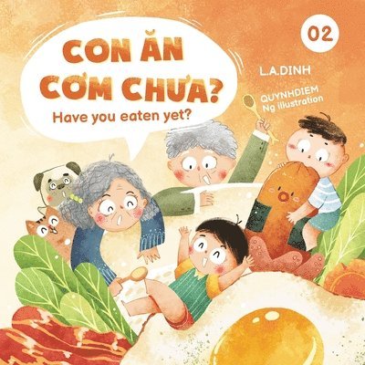 Con &#258;n C&#417;m Ch&#432;a? Have You Eaten Yet? 1