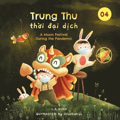 L a Dinh, L. a. Dinh, L.A. Dinh - Trung Thu thời đại dịch, Häftad