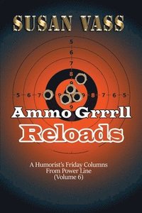 bokomslag Ammo Grrrll Reloads