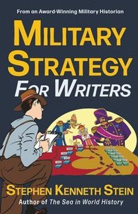 bokomslag Military Strategy for Writers