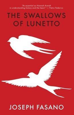 bokomslag Swallows of Lunetto