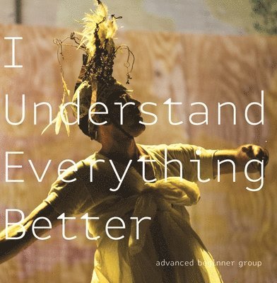 I Understand Everything Better 1