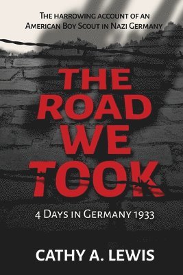 bokomslag Road We Took