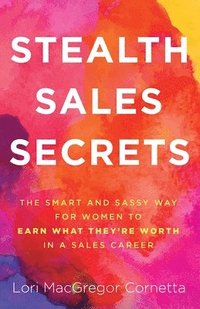 bokomslag Stealth Sales Secrets