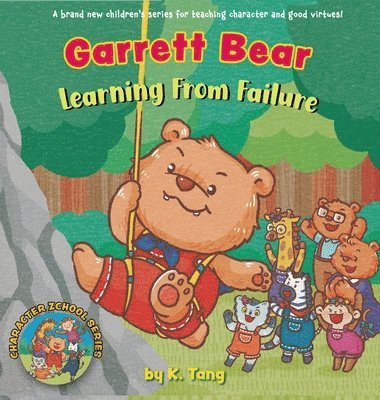 Garrett Bear Learning From Failure 1
