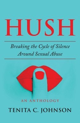 Sandra Dennis, Michele Clark - Hush, Häftad