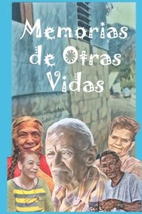 bokomslag Memorias de Otras Vidas