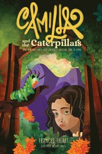 bokomslag Camilla and the Caterpillars