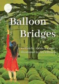 bokomslag Balloon Bridges