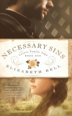 Elizabeth Bell - Necessary Sins, Inbunden