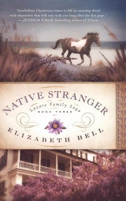 Elizabeth Bell - Native Stranger, Inbunden
