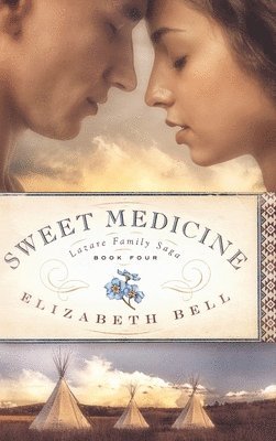 Elizabeth Bell - Sweet Medicine, Inbunden