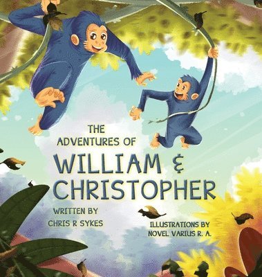 The Adventures of William and Christopher 1