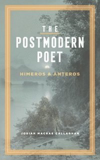 bokomslag The Postmodern Poet