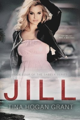 bokomslag Jill The Sabela Series Book Four