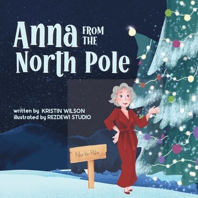 Anna from the North Pole 1