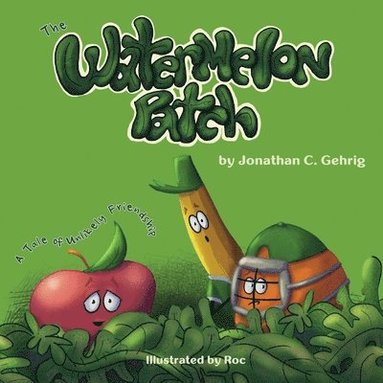 bokomslag The Watermelon Patch