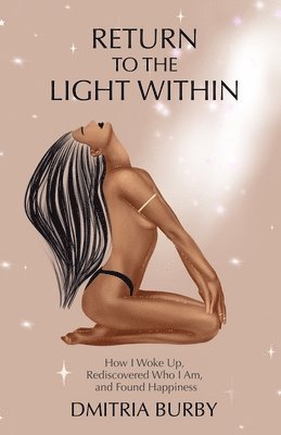 Return to the Light Within 1