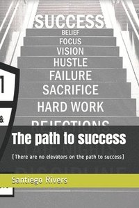 bokomslag The path to success