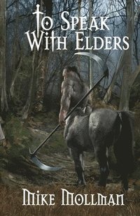 bokomslag To Speak With Elders