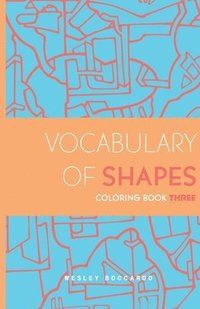 bokomslag Vocabulary of Shapes Coloring Book Three