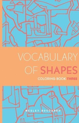 Vocabulary of Shapes Coloring Book Three 1