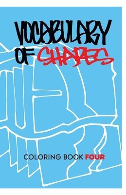 bokomslag Vocabulary of Shapes Coloring Book Four