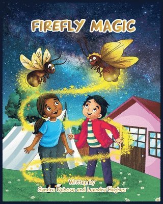 Sara Dubose, Leandra Hughes, Sandra Dubose - Firefly Magic, Häftad