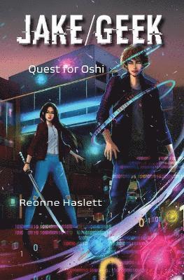 Reonne Haslett - Jake/Geek, Häftad