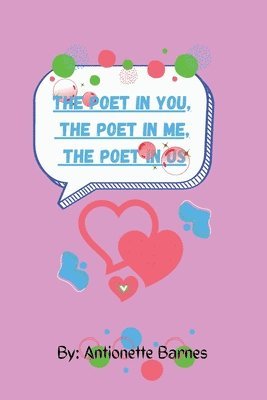 bokomslag The poet in you, the poet in me, the poet in us