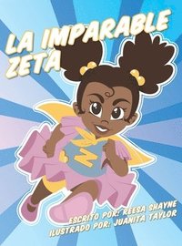 bokomslag La Imparable Zeta