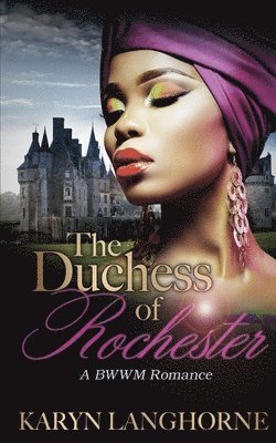 The Duchess of Rochester 1