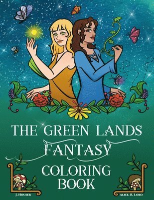 The Green Lands Fantasy Coloring Book 1