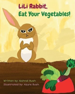 LiLi Rabbit, Eat Your Vegetables! 1