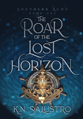 bokomslag The Roar of the Lost Horizon