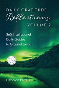 bokomslag Daily Gratitude Reflections Volume 2