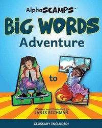 bokomslag Alpha Scamps Big Words Adventure