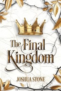 bokomslag The Final Kingdom