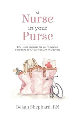 A Nurse in Your Purse 1