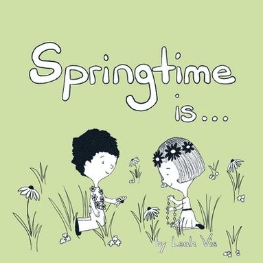 bokomslag Springtime Is...