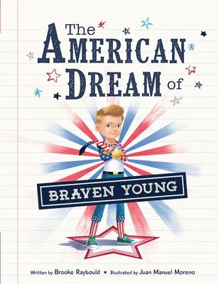 bokomslag The American Dream of Braven Young