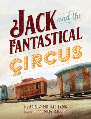 bokomslag Jack and the Fantastical Circus