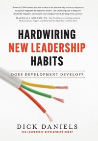 bokomslag Hardwiring New Leadership Habits