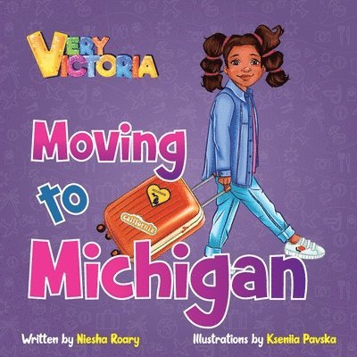 Very Victoria Moving to Michigan 1