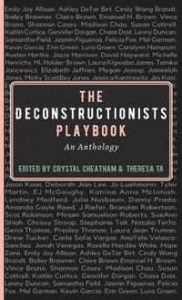 bokomslag The Deconstructionists Playbook