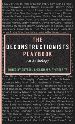 bokomslag The Deconstructionists Playbook