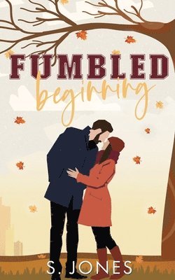 Fumbled Beginning 1